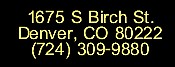  1675 S Birch St, Denver, CO 80222 (724)309-9880 